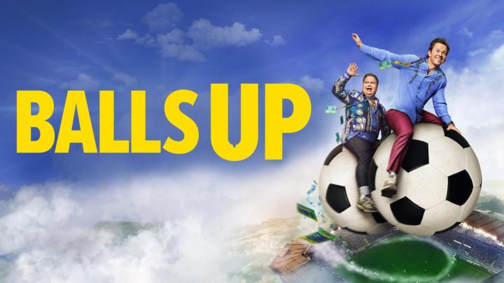 فيلم Balls Up 2026 مترجم كامل HD